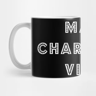 Main Character Vibes Mug